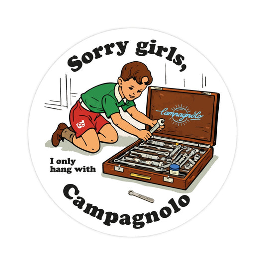 I only hang with Campagnolo sticker
